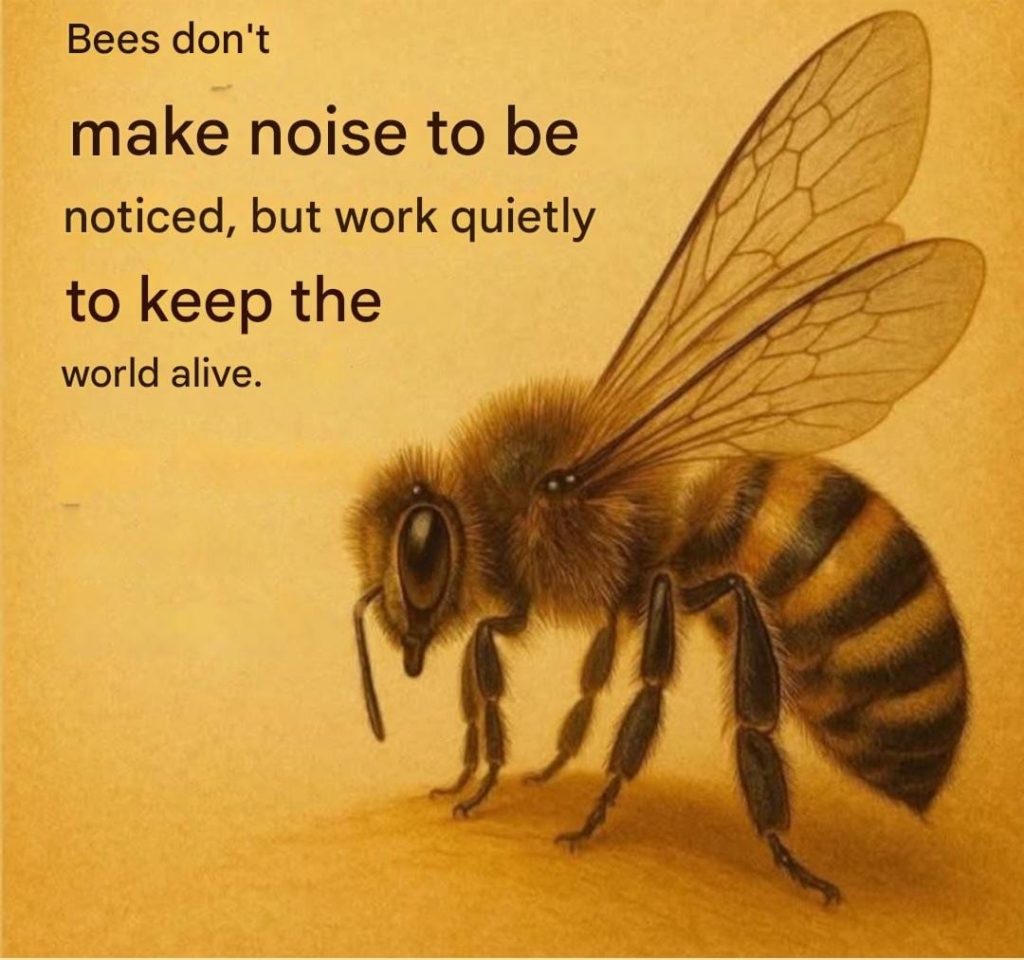 bees don't make noise